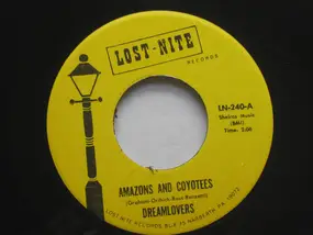 The Dreamlovers - Amazons And Coyotes
