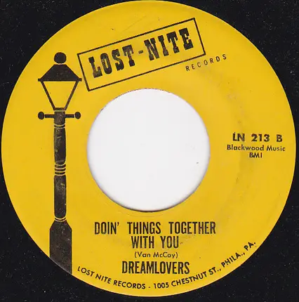 The Dreamlovers - You Gave Me Somebody To Love / Doin' Things Together With You