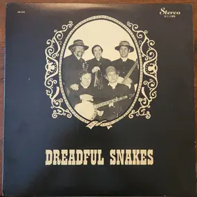 The Dreadful Snakes - Dreadful Snakes