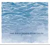 LP - The Driftwood Fairytales - Phantoms - Still Sealed, Blue Vinyl, Gatefold