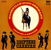 LP - The Drifters Caravan - Nashville Meets Germany (Country & Western)