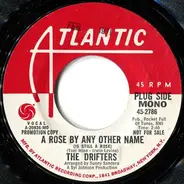 The Drifters - A Rose By Any Other Name