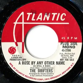 The Drifters - A Rose By Any Other Name