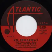 The Drifters - On Broadway / Let The Music Play