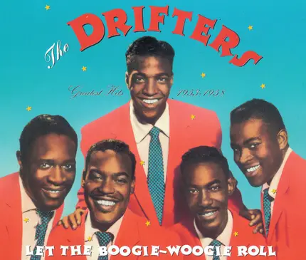 The Drifters - Let the Boogie-Woogie Roll