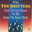 7inch Vinyl Single - The Drifters - Save The Last Dance For Me / Under The Boardwalk