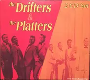 The Drifters / The Platters - The Drifters & The Platters