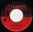 7inch Vinyl Single - The Drifters - Up On The Roof / Another Night With The Boys