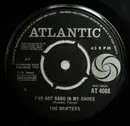 7inch Vinyl Single - The Drifters - I've Got Sand In My Shoes