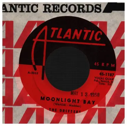 The Drifters - Moonlight Bay / Drip Drop
