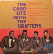 LP - The Drifters - The Good Life With The Drifters