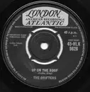 7inch Vinyl Single - The Drifters - Up On The Roof / Another Night With The Boys