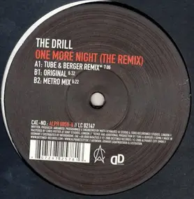 The Drill - One More Night (The Remix)