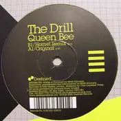 The Drill - QUEEN BEE