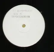 10'' - The Driver Project - Join Me (Extended Version)