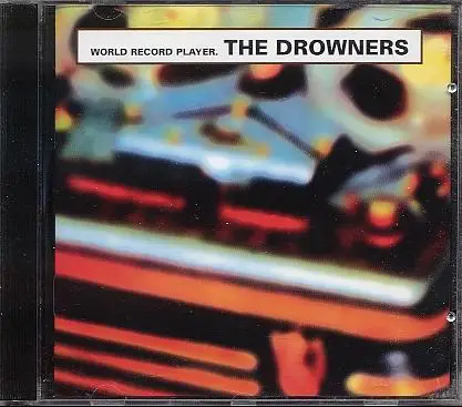 The Drowners - World Record Player
