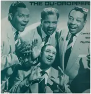 The Du Droppers - Can't Do Sixty No More