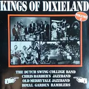 The Dutch Swing College Band , Chris Barber's Jazz Band , Old Merry Tale Jazzband , Royal Garden Ra - Kings Of Dixieland · Volume 2