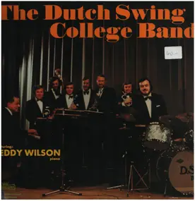 Dutch Swing College Band - The Dutch Swing College Band Featuring Teddy Wilson