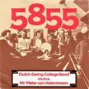 7inch Vinyl Single - The Dutch Swing College Band M.M.V. Mr Pieter van Vollenhoven - 5855
