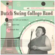 The Dutch Swing College Band And Neva Raphaello - When The Saints Go Marching In