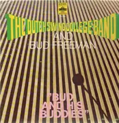 LP - The Dutch Swing College Band And Bud Freeman - Bud And His Buddies