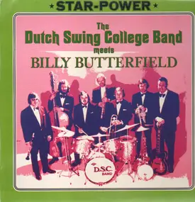 Dutch Swing College Band - The Dutch Swing College Band meets Billy Butterfield