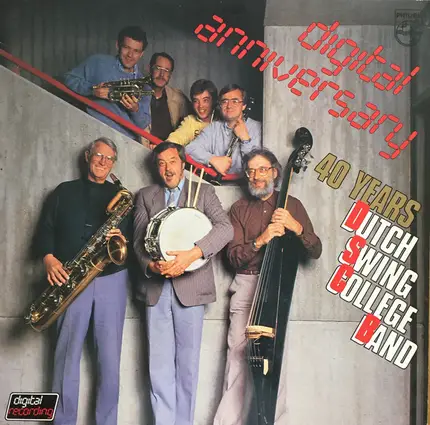 The Dutch Swing College Band - Digital Anniversary - 40 Years D.S.C.