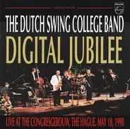 The Dutch Swing College Band - Digital Jubilee