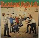 LP - The Dutch Swing College Band - Dixieland High Life