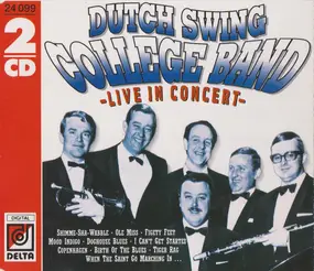 Dutch Swing College Band - Live In Concert