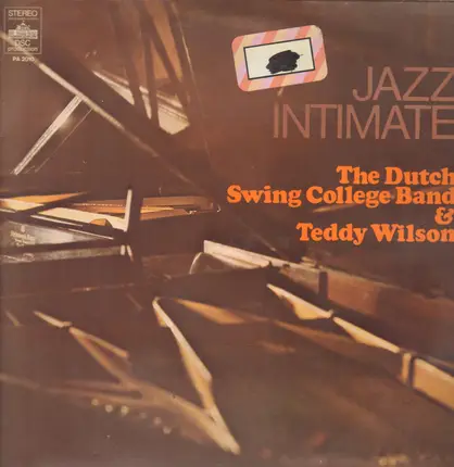 The Dutch Swing College Band / Teddy Wilson - Jazz Intimate