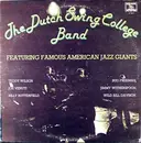 LP - The Dutch Swing College Band - The Dutch Swing College Band Featuring Famous American Jazz Giants