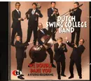 CD - The Dutch Swing College Band - We Double Dare You