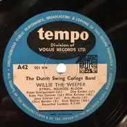 The Dutch Swing College Band - Willie The Weeper / Come Back Sweet Papa