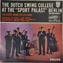 LP - The Dutch Swing College Band - Dutch Swing College At The 'Sport Palast', Berlin - Mono