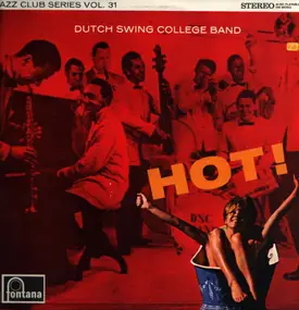 Dutch Swing College Band - Hot!