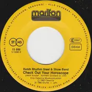 7inch Vinyl Single - The Dutch Rhythm Steel & Showband - Bon Surinam / Check Out Your Horoscope