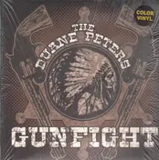 The Duane Peters Gunfight - The Duane Peters Gunfight