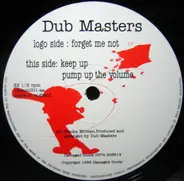 Dub Masters - Forget Me Not