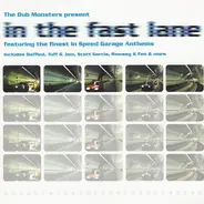 The Dub Monsters - In The Fast Lane