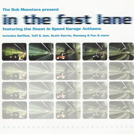The Dub Monsters - In The Fast Lane