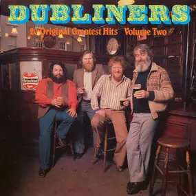 The Dubliners - 20 Original Greatest Hits Volume Two