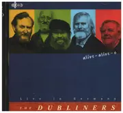Double CD - The Dubliners - alive-alive-o. Live in Germany