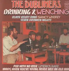 The Dubliners - Drinking And Wenching
