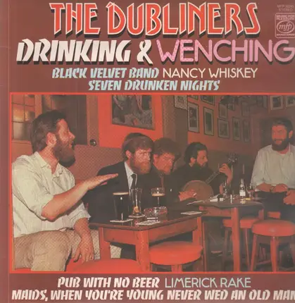 The Dubliners - Drinking And Wenching