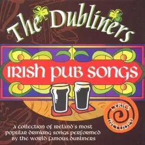 The Dubliners - Irish Pub Songs