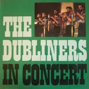 The Dubliners - The Dubliners In Concert