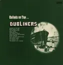 LP - The Dubliners - Ballads On Tap...