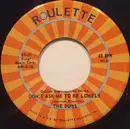 7inch Vinyl Single - The Dubs - Don't Ask Me To Be Lonely / Be Sure My Love
